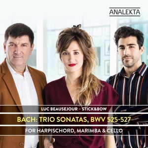 อัลบัม Bach: Trio Sonatas, BWV 525-527 for Harpsichord, Marimba & Cello ศิลปิน Stick&Bow