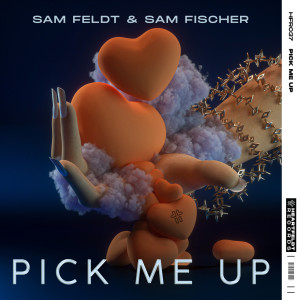 收聽Sam Feldt的Pick Me Up歌詞歌曲