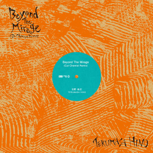 อัลบัม Beyond The Mirage (Cut Chemist Remix) ศิลปิน Cut Chemist