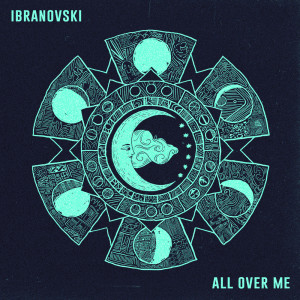 Album All Over Me from Ibranovski
