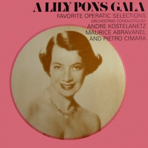 Album A Lily Pons Gala oleh Lily Pons