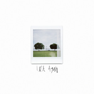 Listen to Lost Again song with lyrics from Lincey