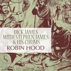 收聽Dick James的Robin Hood歌詞歌曲