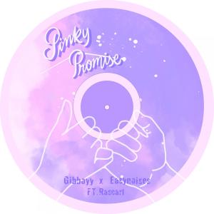 Rascarl的專輯Pinky Promise (feat. Rascarl) [with EasyNoises]
