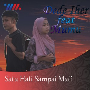 Dede Iher的专辑Satu Hati Sampai Mati