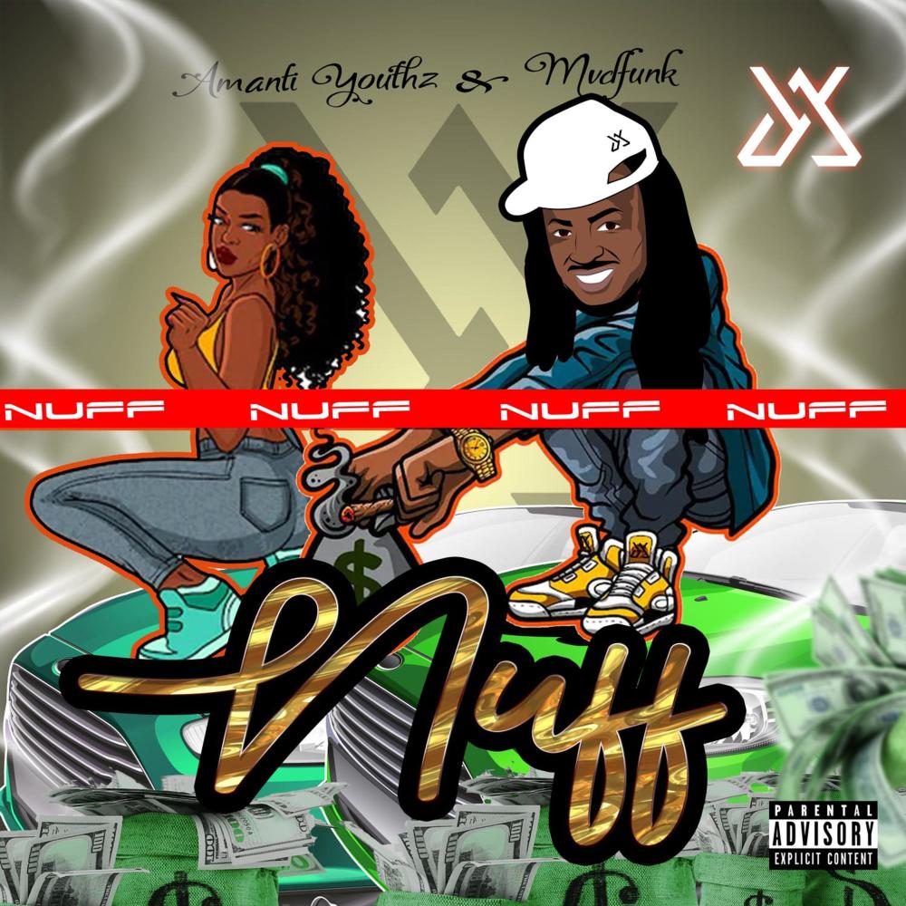 Nuff (Explicit)