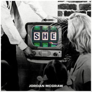 ดาวน์โหลดและฟังเพลง SHE พร้อมเนื้อเพลงจาก Jordan McGraw