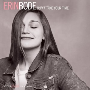 Erin Bode的專輯Don't Take Your Time