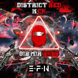 收聽District Red的Gib mir Bass歌詞歌曲