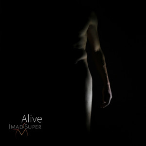 收聽Imad Super的Alive歌詞歌曲