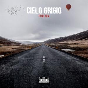 Album Cielo grigio (Explicit) from DEN