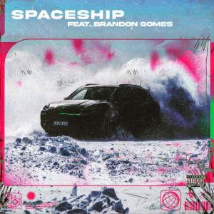 Listen to SPACESHIP (Explicit) song with lyrics from Burgettii