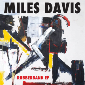 收聽Miles Davis的Rubberband of Life (Instrumental)歌詞歌曲