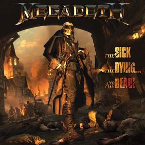 We’ll Be Back dari Megadeth