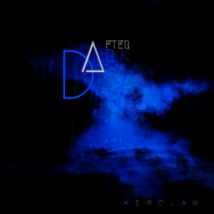 Album After Dark (2025 Remastered Version) from Xerolaw