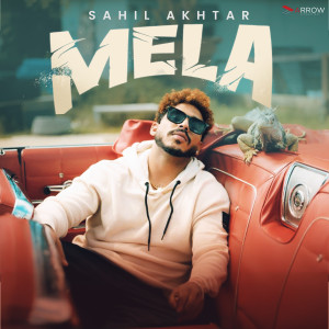 Sahil Akhtar的專輯Mela