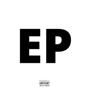 Lil Ab的专辑EP (Explicit)
