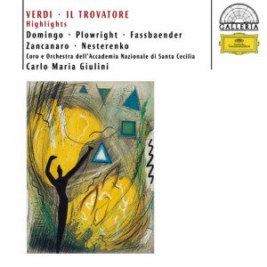 Rosalind Plowright的專輯Verdi: Il Trovatore - Highlights