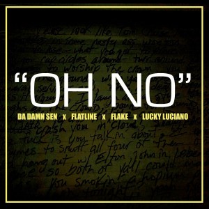 ดาวน์โหลดและฟังเพลง Oh No (Explicit) พร้อมเนื้อเพลงจาก Flake
