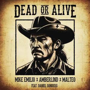 อัลบัม Dead Or Alive (feat. Daniel Sonders) ศิลปิน AMBERLIND