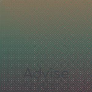 ดาวน์โหลดและฟังเพลง Advise Anything พร้อมเนื้อเพลงจาก Leze Sely