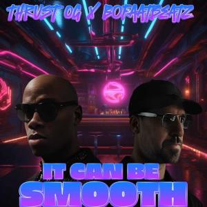 收聽Taiyamo Denku, Bofaatbeatz的It Can Be Smooth (Explicit)歌詞歌曲