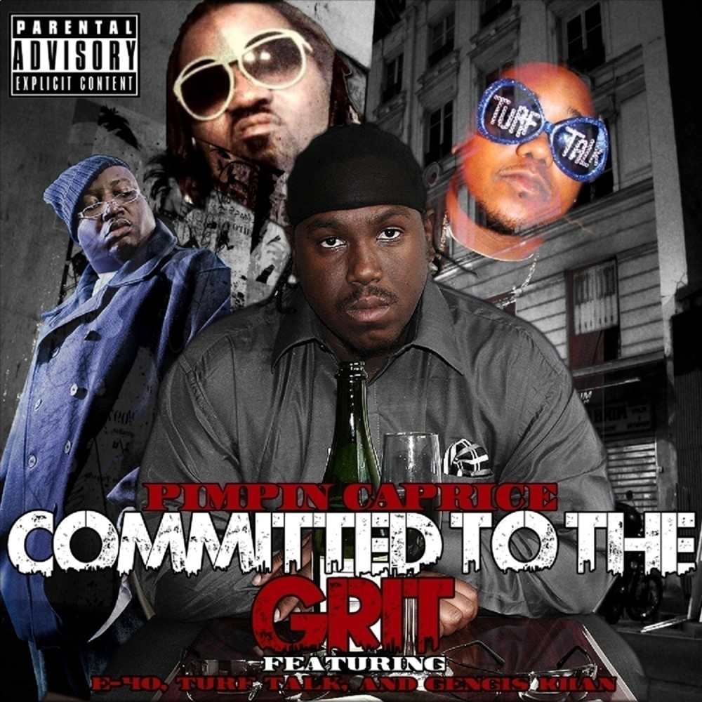 Committed To The Grit (Explicit)