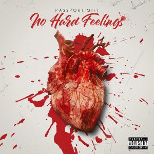 ดาวน์โหลดและฟังเพลง No Love (Explicit) พร้อมเนื้อเพลงจาก Passport Gift