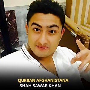 Album Qurban Afghanistana from Shahsawar Khan