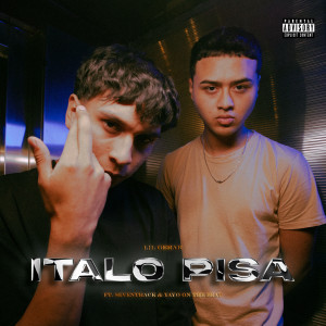 ดาวน์โหลดและฟังเพลง Italo Pisa (Explicit) พร้อมเนื้อเพลงจาก Lil Gerar