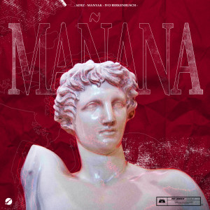 Listen to Mañana song with lyrics from Adez