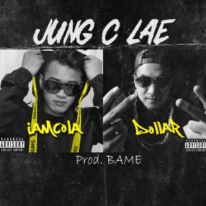 Album Jung C Lae (Explicit) oleh IAMCOLA