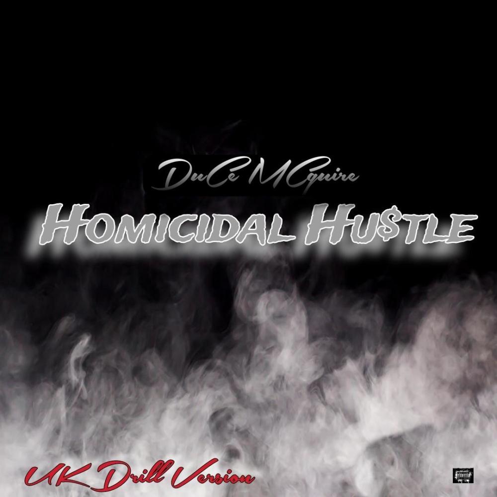 Homicidal Hustle (UK DRILL VERSION) (Explicit)