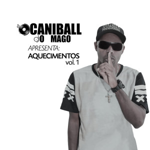收聽Caniball O Mago的Aquecimento Das Dançarinas歌詞歌曲