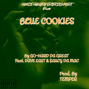 Album Blue Cookies (Explicit) from Go-Hard Da Great