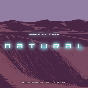 อัลบัม Natural ศิลปิน BARRIOX KING