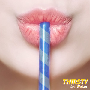 Listen to Thirsty song with lyrics from Phyu Thi