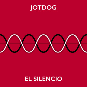 ดาวน์โหลดและฟังเพลง El Silencio พร้อมเนื้อเพลงจาก JotDog