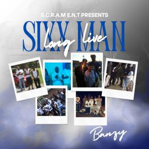 อัลบัม Long Live Sixx Man (Explicit) ศิลปิน Banzy