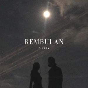 Album Rembulan from Ellery