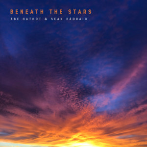 Abe Hathot的专辑Beneath The Stars