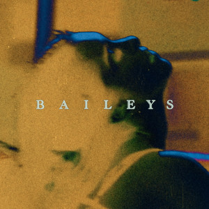 BAILEYS (Explicit) dari SSt