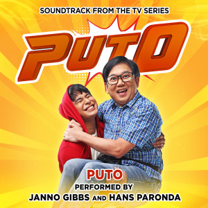 Janno Gibbs的專輯Puto (Music from the Original TV Series)