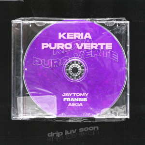 FRANSIS的專輯Keria Puro Verte (Explicit)