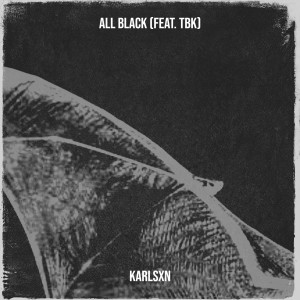 Album All Black (Explicit) from karlsxn