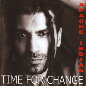 Apache Indian的專輯Time For Change
