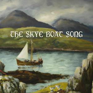 The Hound + The Fox的专辑The Skye Boat Song