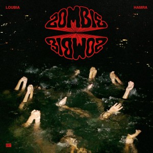 Album Loubia Hamra (Original Motion Picture Soundtrack) from Zombie Zombie