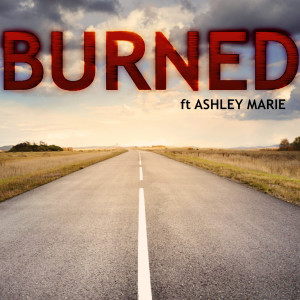 Listen to Burned song with lyrics from Taylor Michael