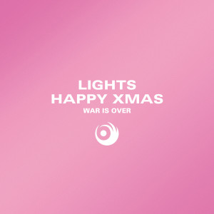 ดาวน์โหลดและฟังเพลง Happy Xmas (War is Over) (Explicit) พร้อมเนื้อเพลงจาก Lights